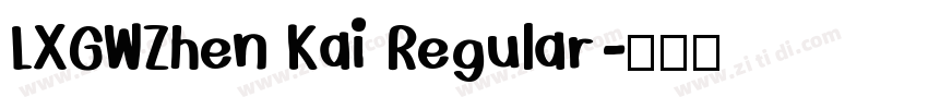 LXGWZhen Kai Regular字体转换